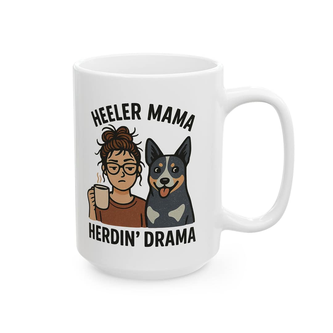 Heeler Mama, Herdin' Drama Ceramic Mug - Image 5