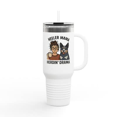 Heeler Mama Insulated Travel Mug - 40oz